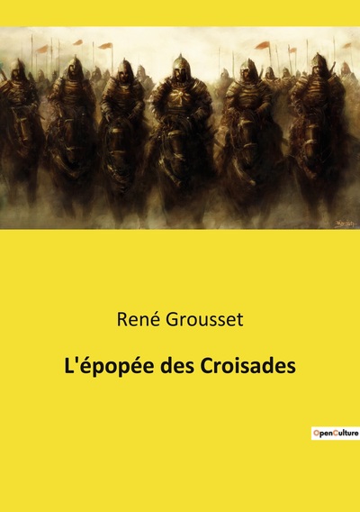 Picture of L'épopée des Croisades