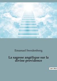 Image de La sagesse angélique sur la divine providence