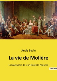 Picture of La vie de Molière