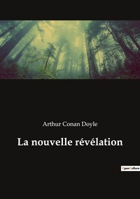 Picture of La nouvelle révélation