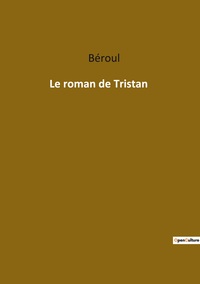 Picture of Le roman de Tristan