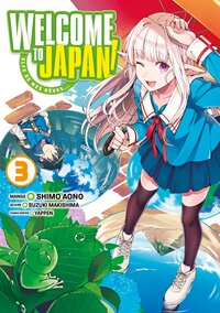 Image de Welcome to Japan! Elfe de mes rêves... - Tome 03