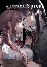 Image de À la poursuite de Spica - Tome 01