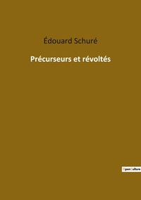 Picture of Précurseurs et révoltés