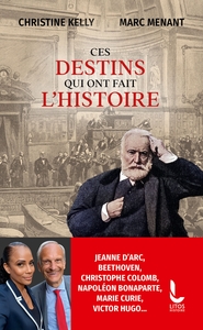 Picture of Ces destins qui ont fait l'histoire