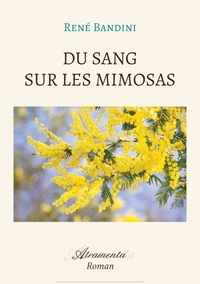 Image de Du sang sur les mimosas