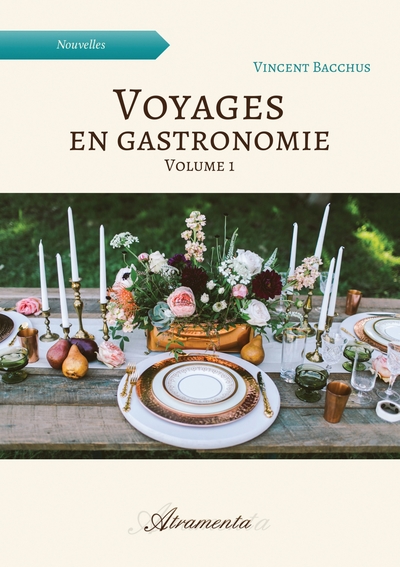 Image de Voyages en gastronomie, volume 1