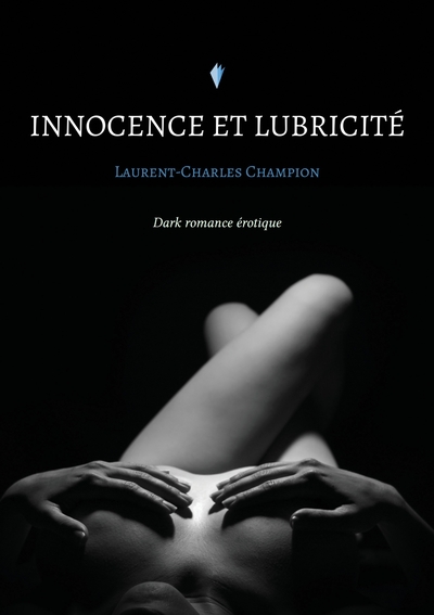 Picture of Innocence et lubricité