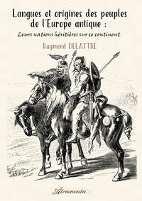 Image de Langues et origines des peuples de l'Europe antique