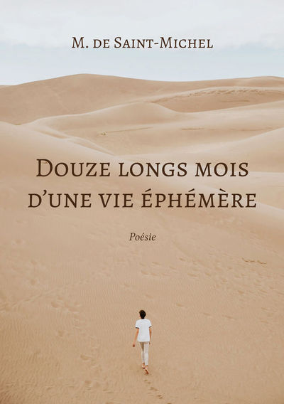 Image de Douze longs mois d'une vie éphémère