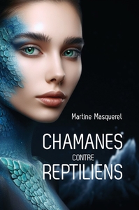 Picture of Chamanes contre reptiliens