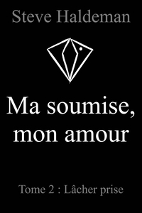 Picture of Ma soumise, mon amour, Tome 2
