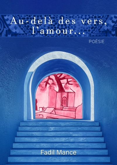 Picture of Au-delà des vers, l'amour...