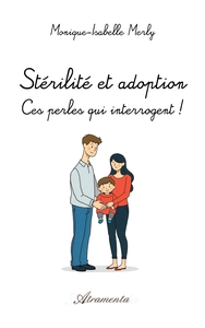 Picture of Stérilité et adoption : Ces perles qui interrogent !