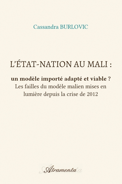 Picture of L'État-nation au Mali : un modèle importé adapté et viable ?