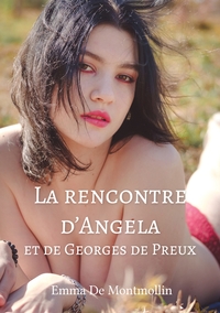 Picture of La rencontre d'Angela et de Georges de Preux