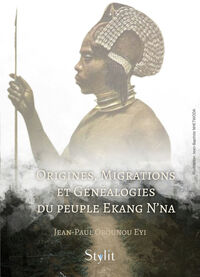 Picture of Origines, Migrations et Généalogies du peuple Ekang N'na