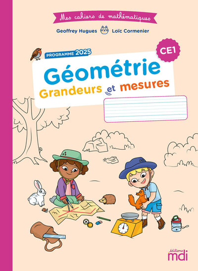 Image de Mes cahiers de maths - Géométrie CE1 - Grandeurs et mesures