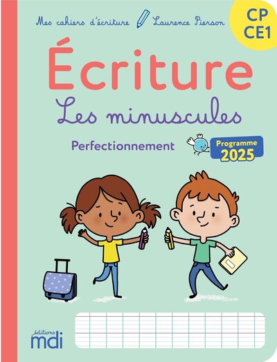 Image de Mes cahiers d'ecriture - CP CE1 - Les minuscules - Perfectionnement - Edition 2026