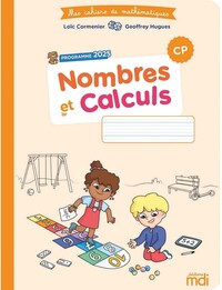 Image de Mes cahiers de maths - Nombres et calculs CP - Edition 2026