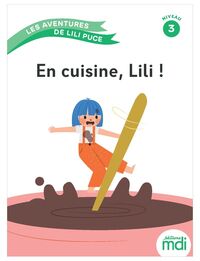 Picture of Les aventures de Lili Puce - Album : En cuisine, Lili !