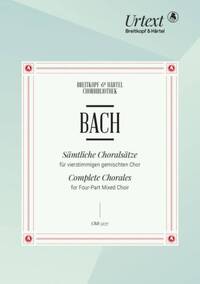Image de JOHANN SEBASTIAN BACH : SAMTLICHE CHORALSATZE - COMPLETE CHORALES FOR FOUR-PART MIXED CHOIR