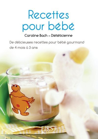 Picture of Le Petit Livre des recettes pour bébé