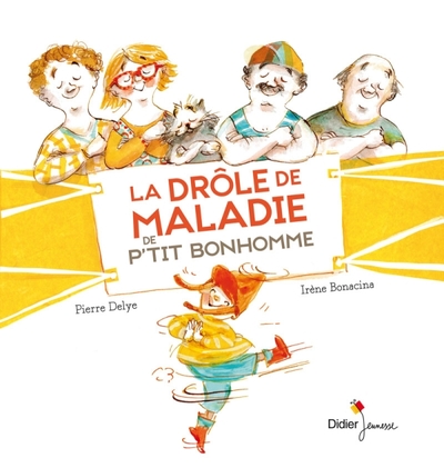 Image de La drôle de maladie de P'tit Bonhomme
