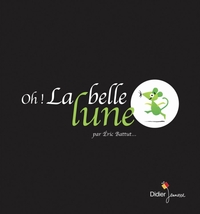 Picture of Oh ! La belle lune