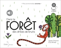 Picture of Dans la forêt des drôles de bruits