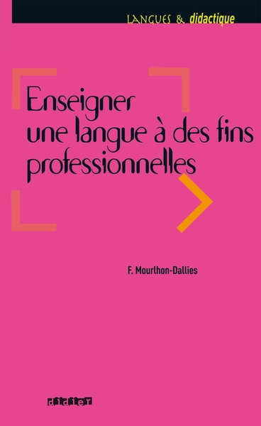 Image de Enseigner une langue à des fins professionnelles - Livre