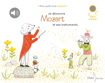 Image de Je découvre Mozart et ses instruments