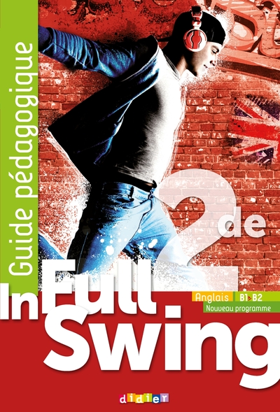 Image de In Full Swing 2de - Anglais Ed.2019 - Guide pédagogique