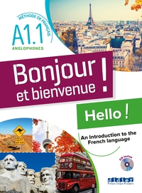 Image de Bonjour et bienvenue A1.1 - pour anglophones - Livre-cahier + CD