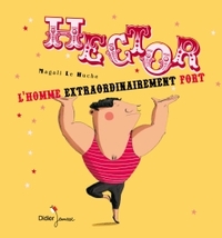 Picture of Hector l'homme extraordinairement fort