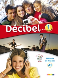 Image de Décibel 1 niv.A1 - Livre + CD mp3 + DVD