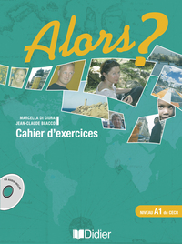 Image de Alors ? niv.A1 - Cahier + CD