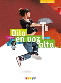 Image de Dilo en voz alta Tle - Espagnol Ed.2020 - Livre de l'élève