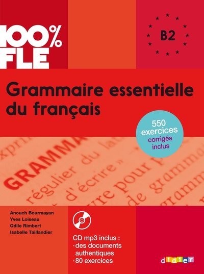 Image de 100% FLE - Grammaire essentielle du français B2 - Livre + CD