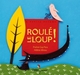 Image de Roulé le loup ! - format géant