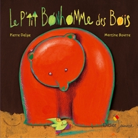 Picture of Le P'tit Bonhomme des bois - poche