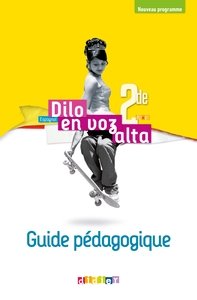 Image de Dilo En Voz Alta 2de - Espagnol Ed.2019 - Guide pédagogique