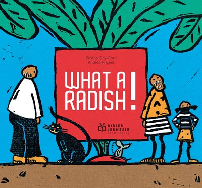 Picture of WHAT A RADISH