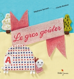 Picture of Le gros goûter