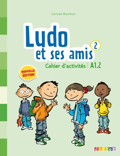 Picture of Ludo et ses amis 2 - Niv. A1.2 - Cahier d'activités