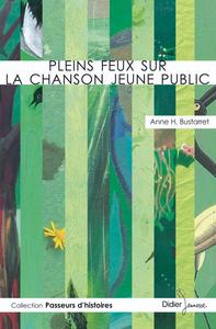 Picture of Pleins feux sur la chanson jeune public