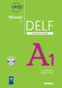 Image de Réussir le delf scolaire et junior A1 2009  - Livre + CD