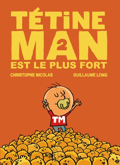 Image de TETINE MAN EST LE PLUS FORT