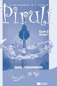 Image de Pirulí niveau 1 cycle 3 guide pédagogique