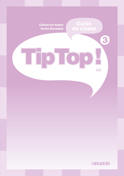 Image de Tip Top ! 3 - Guide pédagogique
